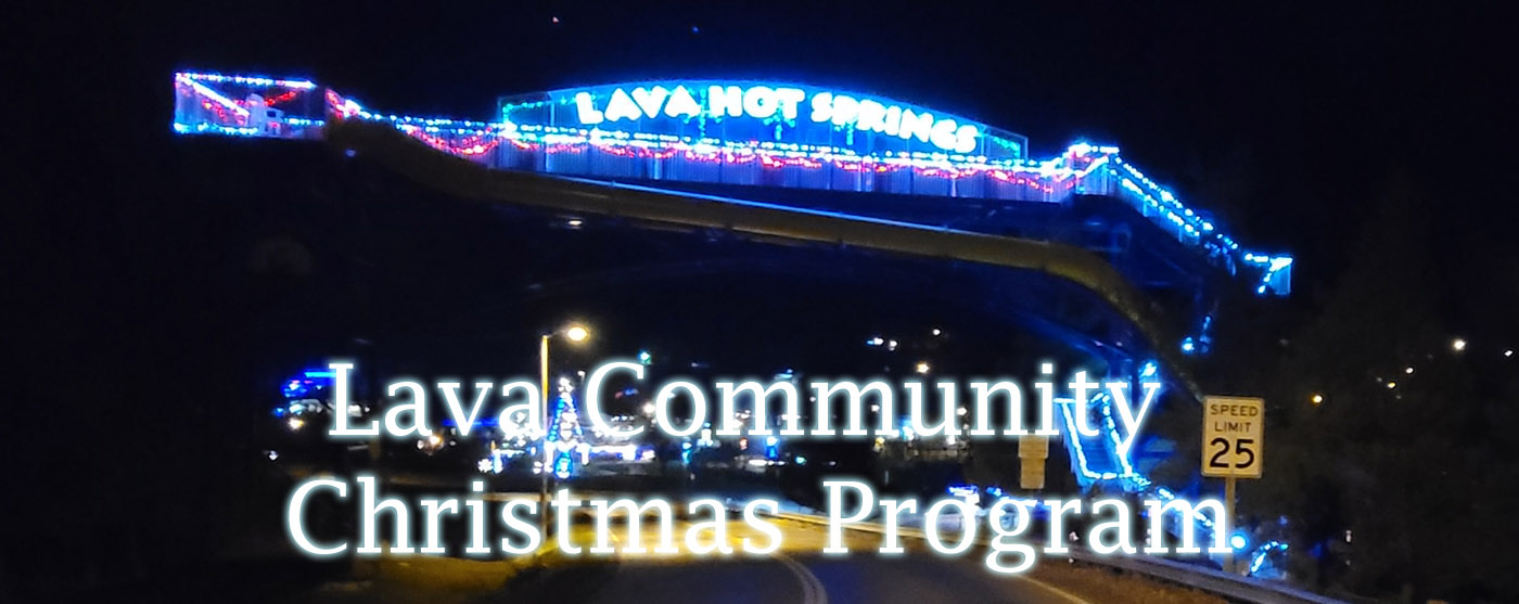 Lava Hot Springs Community Christmas Program